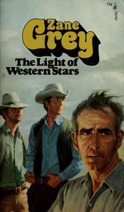 Cover of: The light of western stars