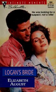 Cover of: Logan's Bride by Elizabeth August