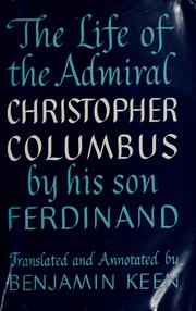 Cover of: The life of the admiral Christopher Columbus by Fernando Colón