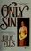 Cover of: Only Sin