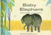 Cover of: Baby elephant by Patricia K. Miller