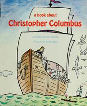 Cover of: A book about Christopher Columbus by Ruth Belov Gross