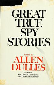 Cover of: Great true spy stories