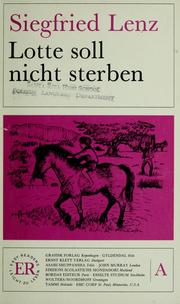Cover of: Lotte soll nicht sterben.
