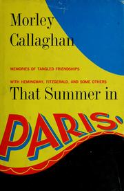 Cover of: That summer in Paris by Morley Callaghan