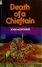 Cover of: Death of a chieftain, and other stories by John Montague