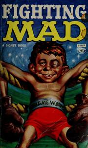 Cover of: William M. Gaines's Fighting Mad by William M. Gaines