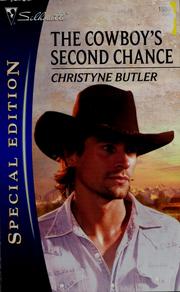 Cover of: The cowboy's second chance by Christyne Butler