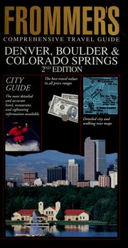 Cover of: Frommer's comprehensive travel guide, Denver, Boulder & Colorado Springs.
