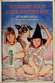 Cover of: Midnight soup and a witch's hat by Doris Orgel