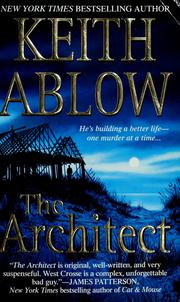 Cover of: The architect by Keith R. Ablow