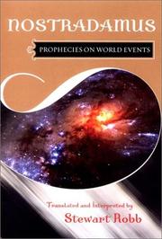 Cover of: Prophecies on World Events by Michel de Nostredame