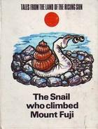 The snail who climbed Mount Fuji by M. K. Richardson