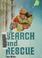 Cover of: Search and rescue