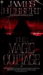 Cover of: The magic cottage by James Herbert