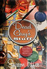 Cover of: Dead guy's stuff by Sharon Sloan Fiffer, Sharon Sloan Fiffer