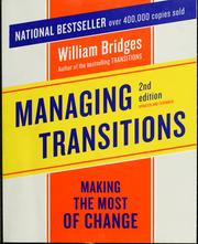 Cover of: Managing transitions: making the most of change