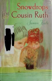 Cover of: Snowdrops for cousin Ruth