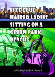 Cover of: Five blue haired ladies sitting on a green park bench.