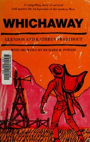 Cover of: Whichaway by Glendon Fred Swarthout