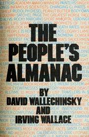 Cover of: The People's almanac by [edited] by David Wallechinsky and Irving Wallace.