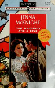 Cover of: Two Weddings And A Feud (Harlequin American Romance, 628)