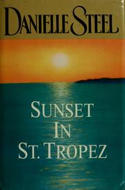 Cover of: Sunset in Saint Tropez by Danielle Steel