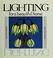 Cover of: Lighting for a beautiful home