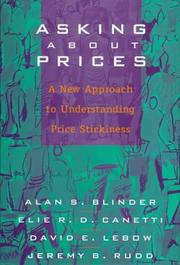Cover of: Asking about prices: a new approach to understanding price stickiness