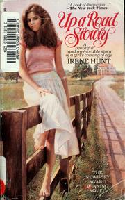 Cover of: Up a road slowly by Irene Hunt