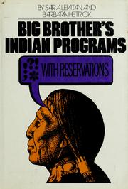 Cover of: Big Brother's Indian programs with reservations