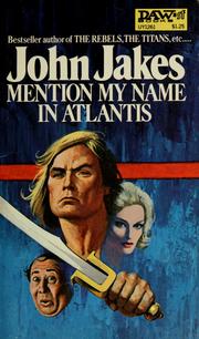Cover of: Mention my name in Atlantis