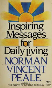 Cover of: Inspiring messages for daily living by Norman Vincent Peale