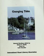 Cover of: Changing tides: selected readings