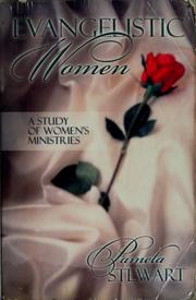 Cover of: Evangelistic Women A Study Of Women's Ministries