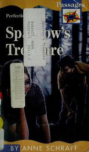 Cover of: Sparrow's treasure by Anne E. Schraff