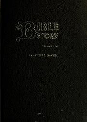 The Bible story by Arthur Stanley Maxwell