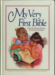 Cover of: My very first Bible by L. J. Sattgast