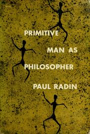 Cover of: Primitive man as philosopher. by Radin, Paul
