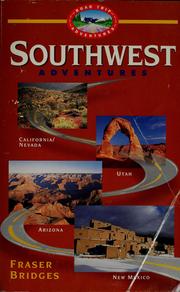 Cover of: Southwest adventures by Fraser Bridges