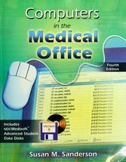 Cover of: Computers in the medical office: includes NDC Medisoft advanced student data disks