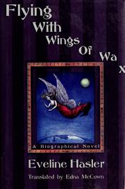 Cover of: Flying with wings of wax: the story of Emily Kempin-Spyri