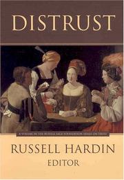 Distrust (Russell Sage Foundation Series on Trust, Vol. 8) by Russell Hardin