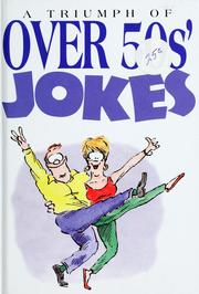 Cover of: A Triumph of Over 50s Jokes (Joke Books) by Bill Stott
