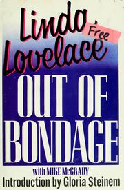 Cover of: Out of bondage by Linda Lovelace
