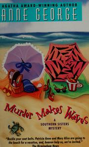 Cover of: Murder makes waves by Anne George