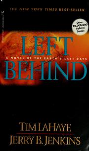 Cover of: Left behind: a novel of the earth's last days