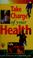 Cover of: Take charge of your health