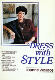 Cover of: Dress with style by Joanne Wallace