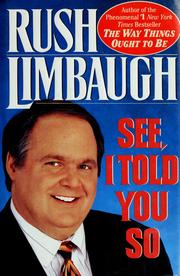 Cover of: See, I Told You So by Rush Limbaugh